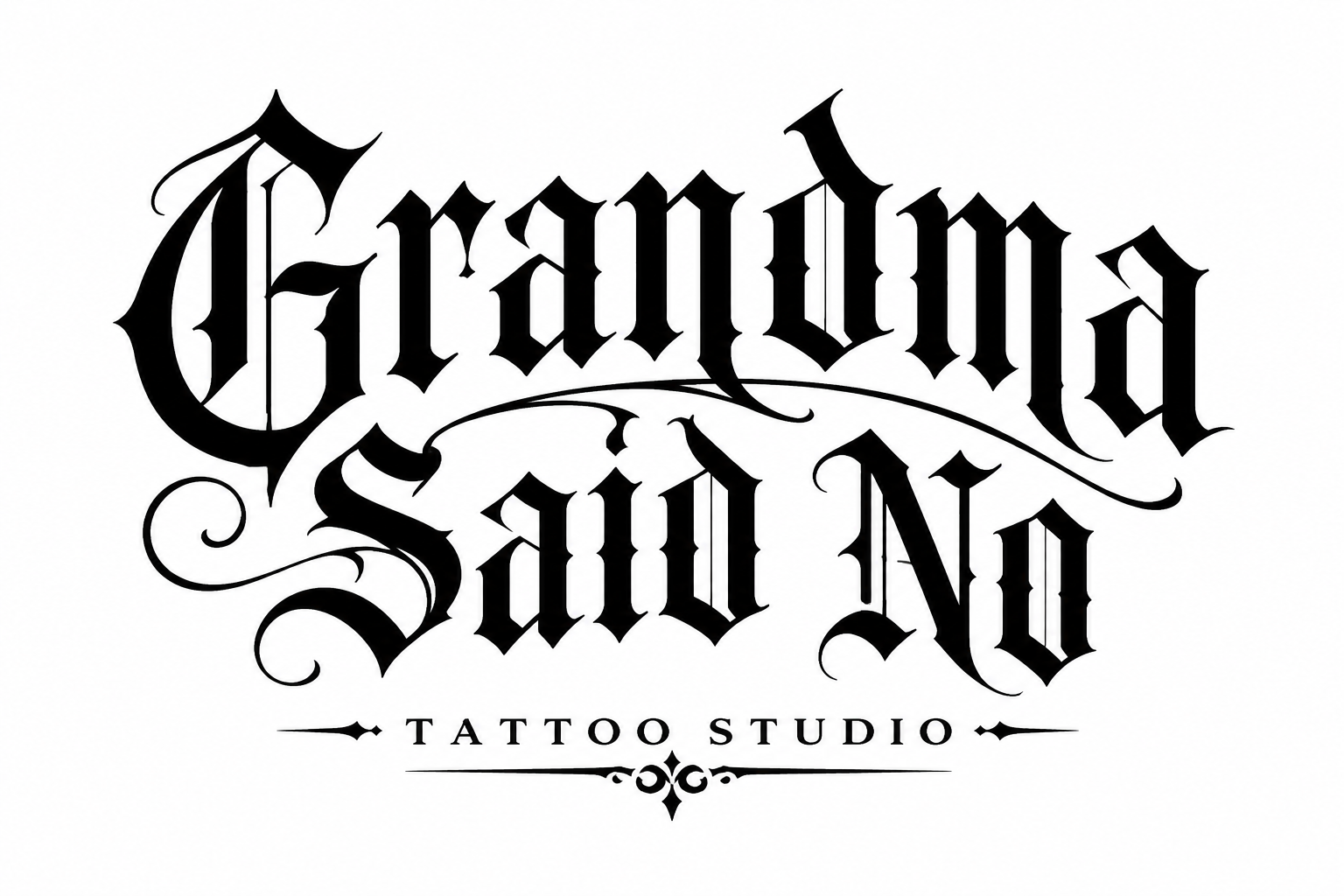 Grandma Said No